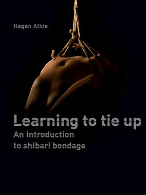 cover image of Learning to tie up